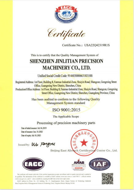 Chine Shenzhen Jinlitian Precision Machinery Co., Ltd. certifications